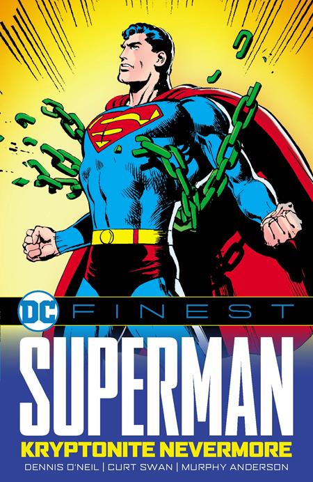 DC FINEST SUPERMAN KRYPTONITE NEVERMORE TP (Backorder, Allow 4-5 Weeks)
