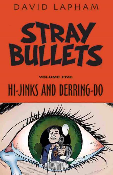 STRAY BULLETS TP VOL 05 HI-JINKS & DERRING-DO (MR) (Backorder, Allow 4-5 Weeks)