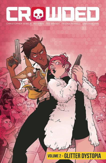CROWDED TP VOL 02 (Backorder, Allow 4-5 Weeks)