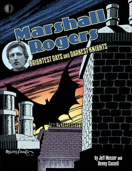 MARSHALL ROGERS BRIGHTEST DAYS & DARKEST KNIGHTS HC (MR) (Backorder, Allow 4-5 Weeks)