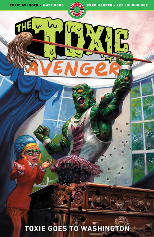 THE TOXIC AVENGER TP VOL 3 TOXIE GOES TO WASHINGTON (MR) (21 Oct Release)
