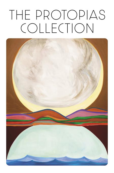 PROTOPIAS COLLECTION TP (Backorder, Allow 4-5 Weeks)
