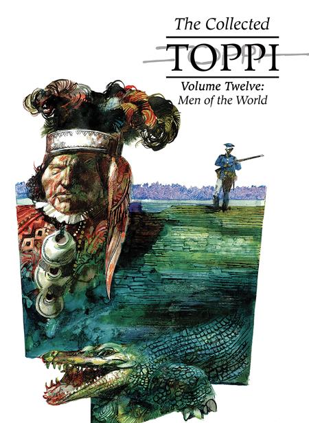 COLLECTED TOPPI HC VOL 12 MEN OF THE WORLD (Backorder, Allow 4-5 Weeks)