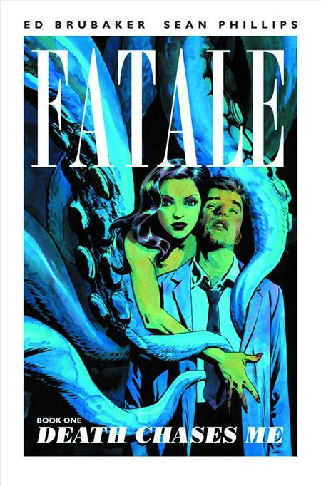 FATALE TP VOL 01 DEATH CHASES ME (MR) (Backorder, Allow 4-5 Weeks)