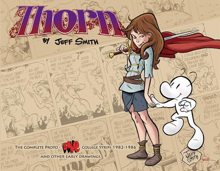 THORN TP THE COMPLETE PROTO-BONE COLLEGE STRIPS 1982-1986 AND OTHER EARLY DRAWINGS (Backorder, Allow 4-5 Weeks)