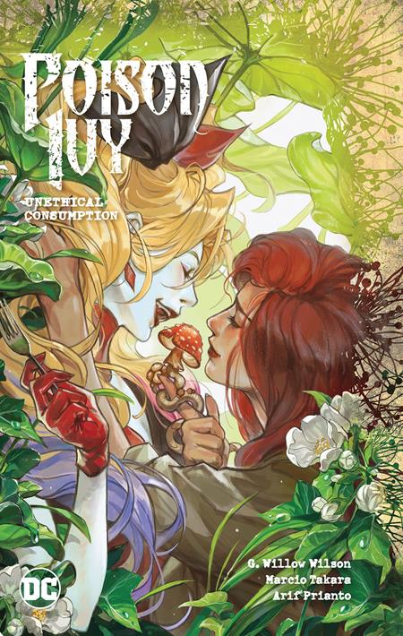 POISON IVY TP VOL 02 UNETHICAL CONSUMPTION (Backorder, Allow 4-5 Weeks) - Comicbookeroo
