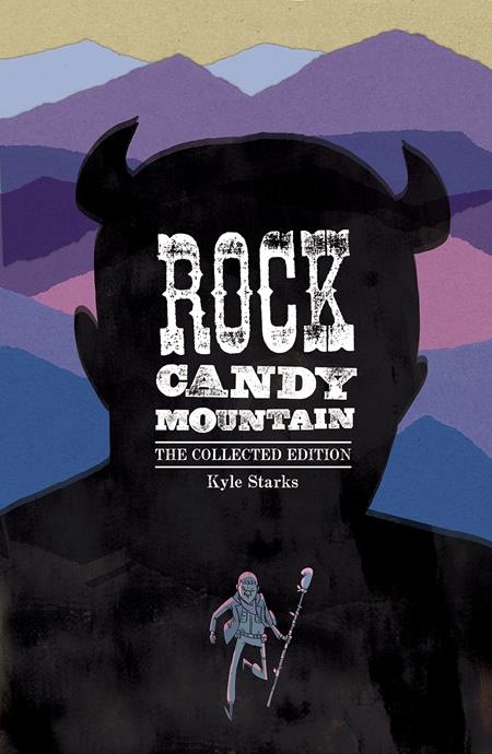 ROCK CANDY MOUNTAIN COMPLETE TP (MR) (Backorder, Allow 4-5 Weeks) - Comicbookeroo