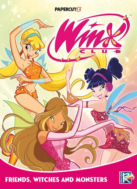 WINX CLUB TP VOL 02 FRIENDS MONSTERS AND WITCHES (Backorder, Allow 4-5 Weeks)