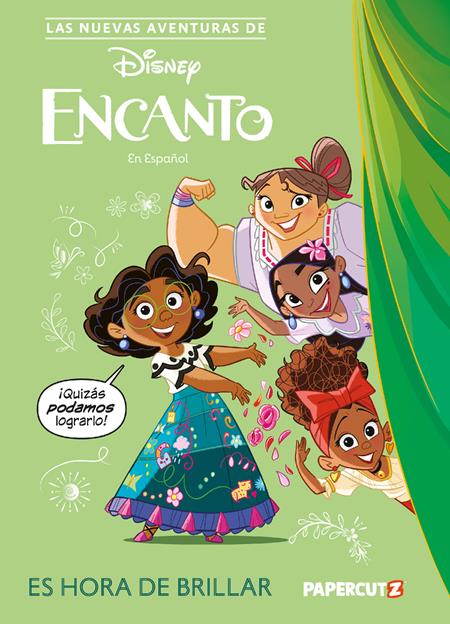 NEW ADVENTURES OF ENCANTO HC VOL 01 TIME TO SHINE (Spanish Edition) (Backorder, Allow 4-5 Weeks)