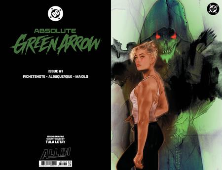 ABSOLUTE GREEN ARROW #1 (OF 6) Second Printing Cvr C Tula Lotay Foil Var (Backorder, Allow 4-5 Weeks)
