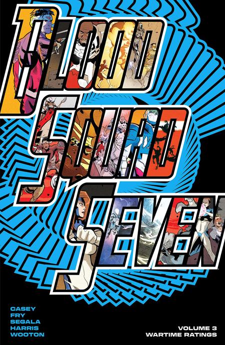 BLOOD SQUAD SEVEN TP VOL 03 WARTIME RATINGS (Backorder, Allow 4-5 Weeks)