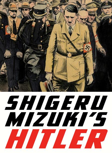 SHIGERU MIZUKIS HITLER TP (MR) (Backorder, Allow 4-5 Weeks) - Comicbookeroo