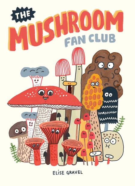 MUSHROOM FAN CLUB HC (Backorder, Allow 4-5 Weeks)