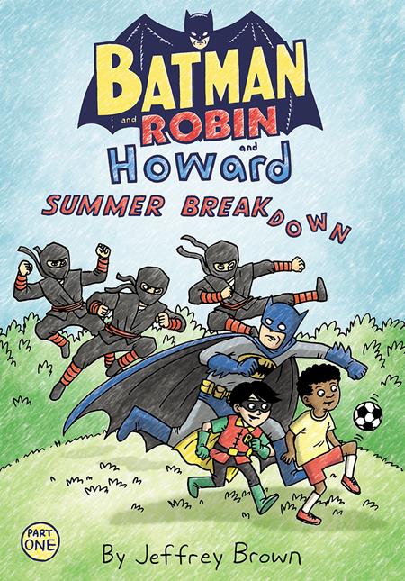BATMAN AND ROBIN AND HOWARD SUMMER BREAKDOWN #1