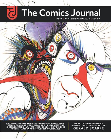 COMICS JOURNAL #310 (MR) (Backorder, Allow 4-5 Weeks)