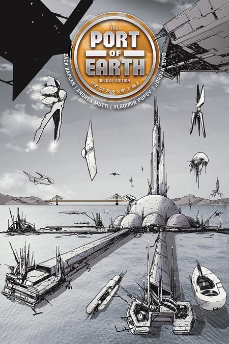 PORT OF EARTH DELUXE EDITION HC (Backorder, Allow 4-5 Weeks) - Comicbookeroo