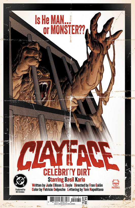 CLAYFACE CELEBRITY DIRT #1 (OF 6) CVR C DAVE JOHNSON CARD STOCK VAR (08 Jul Release)