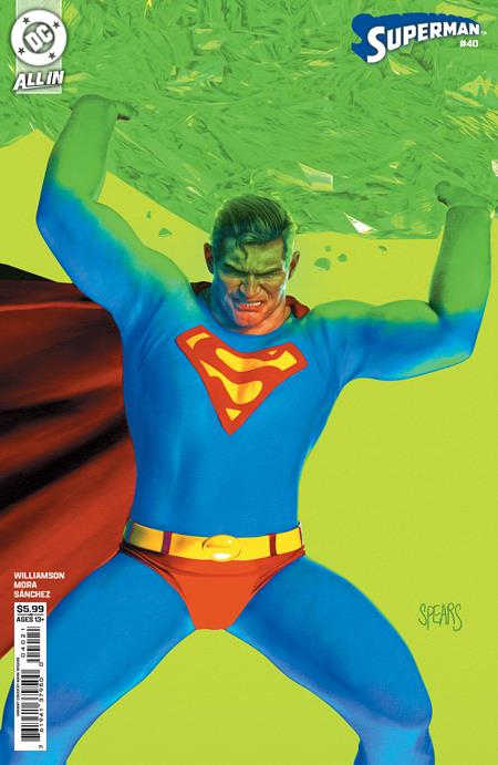SUPERMAN #40 CVR B MARK SPEARS CARD STOCK VAR (Backorder, Allow 4-5 Weeks)