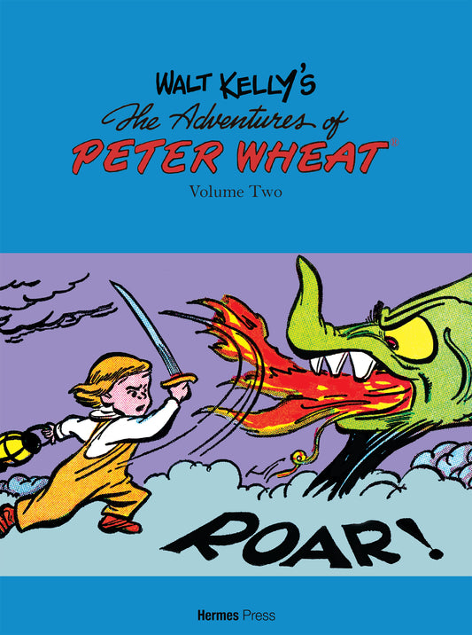 WALT KELLYS THE ADVENTURES OF PETER WHEAT TP VOL 02 THE COMPLETE SERIES (Backorder, Allow 4-5 Weeks) | HERMES PRESS | Comicbookeroo