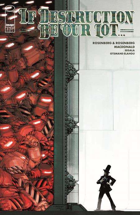 IF DESTRUCTION BE OUR LOT #3 CVR A ANDY MACDONALD & FRANCESCO SEGALA (MR) (15 Jul Release)