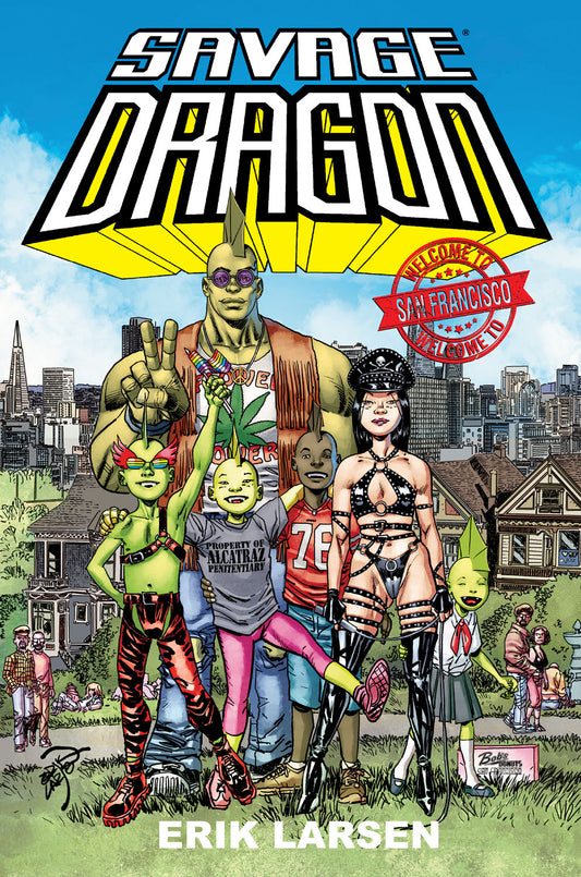 SAVAGE DRAGON WELCOME TO SAN FRANCISCO TP (MR) (15 Jul Release)