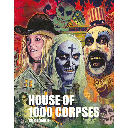 ROB ZOMBIES HOUSE OF 1000 CORPSES HC (MR) (22 Jul Release)