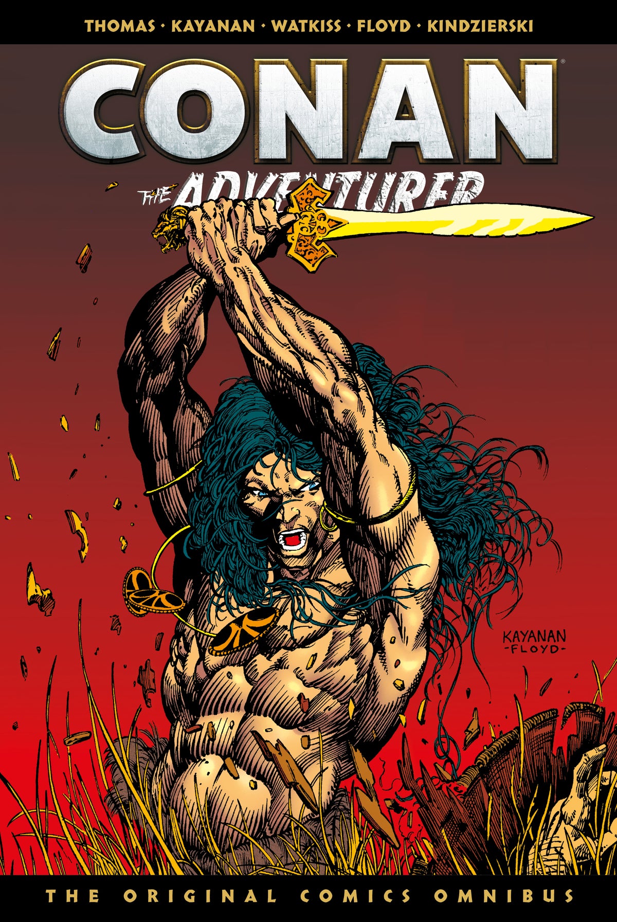 CONAN THE ADVENTURER THE ORIGINAL YEARS OMNIBUS HC VOL 01 REGULAR EDITION RAFAEL KAYANAN (MR) (Backorder, Allow 4-5 Weeks)