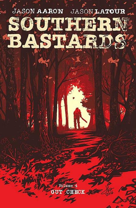 SOUTHERN BASTARDS TP VOL 04 GUT CHECK (MR) (Backorder, Allow 4-5 Weeks)