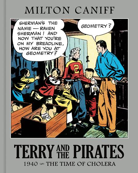 TERRY AND THE PIRATES HC THE MASTER COLLECTION VOL 6 (Backorder, Allow 3-4 Weeks) - Comicbookeroo