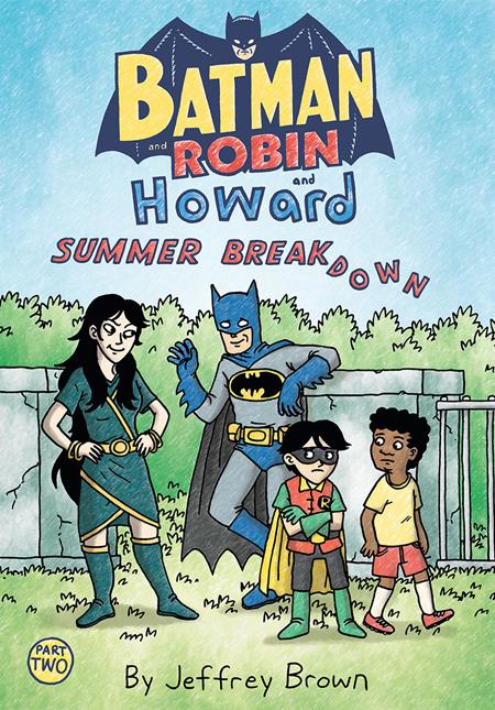 BATMAN AND ROBIN AND HOWARD SUMMER BREAKDOWN #2