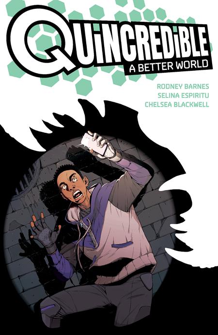 QUINCREDIBLE A BETTER WORLD TP (Backorder, Allow 4-5 Weeks)