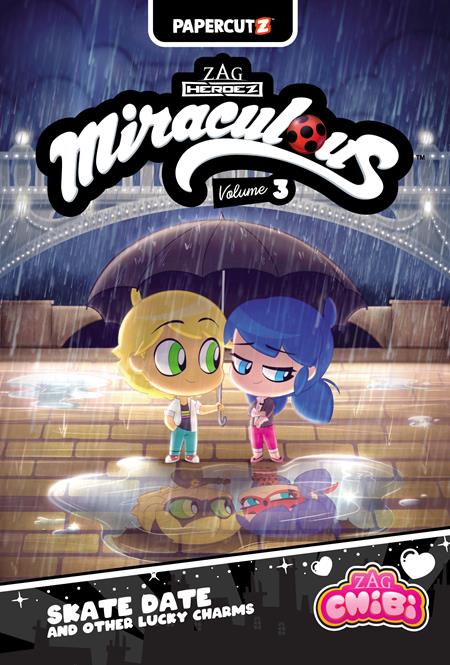 MIRACULOUS LADYBUG CHIBI HC VOL 03 SKATE DATE & OTHER LUCKY CHARMS (Backorder, Allow 4-5 Weeks)