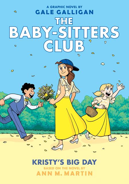 BABY SITTERS CLUB TP VOL 06 KRISTYS BIG DAY (Backorder, Allow 4-5 Weeks)