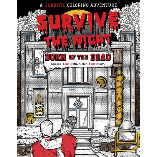 SURVIVE THE NIGHT DORM OF THE DEAD TP A HORRIFIC COLORING ADVENTURE (19 Aug Release)