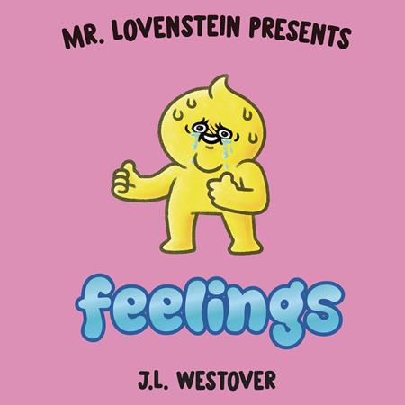 MR LOVENSTEIN PRESENTS FEELINGS HC OGN (MR) (Backorder, Allow 3-4 Weeks) - Comicbookeroo