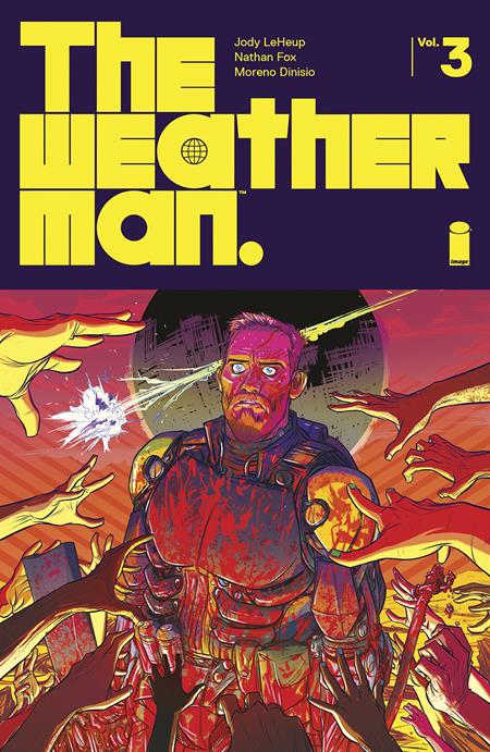 WEATHERMAN TP VOL 03 (MR) (Backorder, Allow 3-4 Weeks) - Comicbookeroo