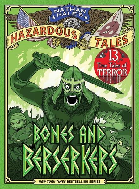 NATHAN HALES HAZARDOUS TALES HC VOL 13 BONES AND BERSERKERS (Backorder, Allow 4-5 Weeks)