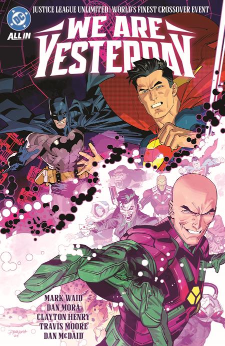 JUSTICE LEAGUE UNLIMITED WORLDS FINEST WE ARE YESTERDAY HC (Backorder, Allow 4-5 Weeks)