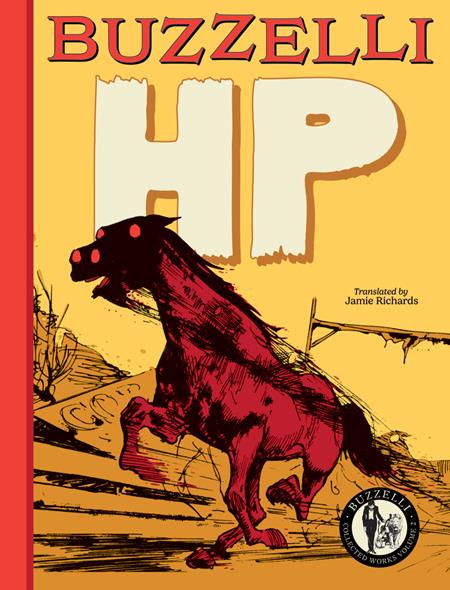 BUZZELLI COLLECTED WORKS TP VOL 02 HP (Backorder, Allow 4-5 Weeks)