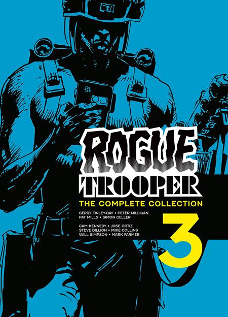 ROGUE TROOPER TP THE COMPLETE COLLECTION BOOK 03 (Backorder, Allow 4-5 Weeks)
