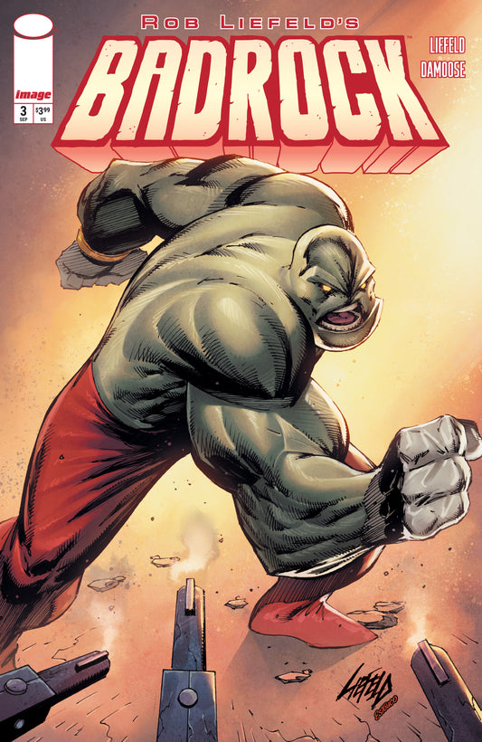 BADROCK #3 CVR B ROB LIEFELD VAR