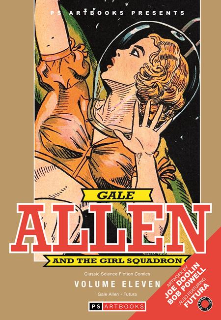 PS ARTBOOKS PRESENTS CLASSIC SCI FI GALE ALLEN & FUTURA HC VOL 11