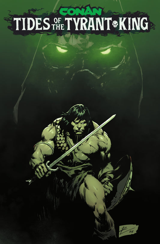 CONAN THE BARBARIAN TIDES OF THE TYRANT KING #1 (OF 4) CVR G ROBERTO DE LA TORRE GLOW IN THE DARK VAR (MR) | TITAN COMICS | Comicbookeroo