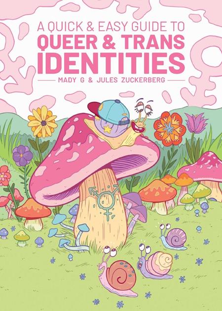 A QUICK & EASY GUIDE TO QUEER & TRANS IDENTITIES TP NEW PRINTING (Backorder, Allow 4-5 Weeks)