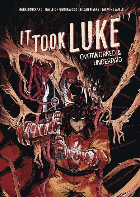 IT TOOK LUKE HC OVERWORKED & UNDERPAID (Backorder, Allow 4-5 Weeks)
