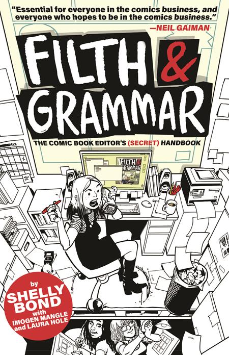 FILTH & GRAMMAR THE COMIC BOOK EDITORS SECRET HANDBOOK SC (Backorder, Allow 4-5 Weeks)