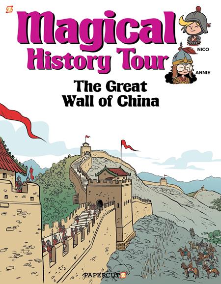 MAGICAL HISTORY TOUR HC VOL 02 THE GREAT WALL OF CHINA (Backorder, Allow 2-3 Weeks)