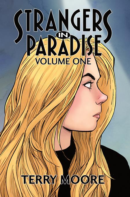 STRANGERS IN PARADISE HC VOL 1 (OF 4) (Backorder, Allow 4-5 Weeks)