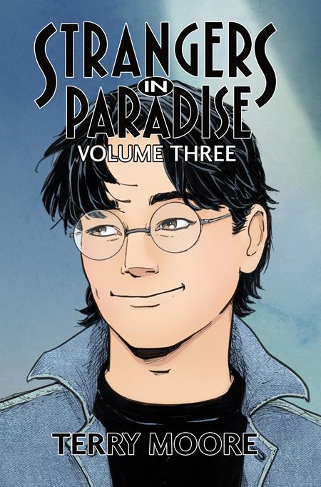 STRANGERS IN PARADISE TP VOL 3 (OF 4) (Backorder, Allow 4-5 Weeks)
