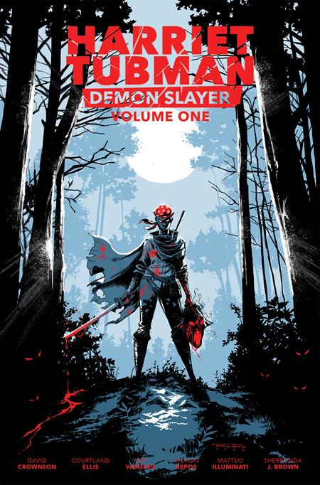HARRIET TUBMAN DEMON SLAYER VOL 01 TP LIMITED EDITION KHARY RANDOLPH CVR Limited to 1000 Allocations May Occur (Backorder, Allow 4-5 Weeks)